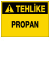 tehlike propan ikaz ve uyarı levhası