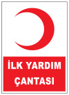 ilk yardım çantası ikaz ve uyarı levhası